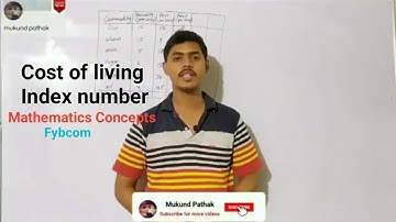 Ch-7 Index Number Illustration Q.6 l cost of Living l FYBcom Maths-Stats Sem-2 l Mukund Sir