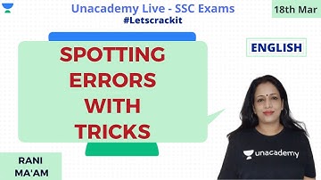 SSC CGL 2019 | Spotting Errors with Tricks | English Grammar | Unacademy | Rani Ma