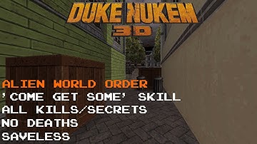 Duke Nukem 3D Atomic Edition | Alien World Order (Come Get Some 100 %)
