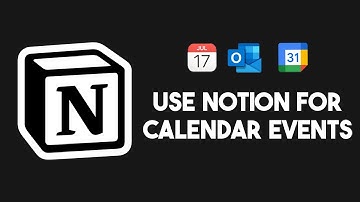 How To Use Notion For Calendar Events