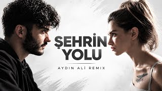 Feride Hilal Akın & İlyas Yalçıntaş - Şehrin Yolu (Aydın Ali Remix)