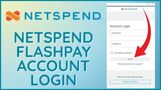 how to login netspend flashpay account 2024?