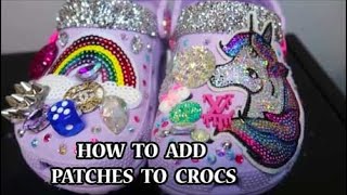 HOW TO SLAY YOUR CROCS WITH FABRIC , PATCHES & HTV - DRUGSTORE