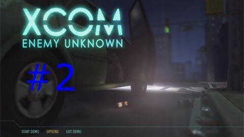 XCOM Enemy Unkown Demo: Pt.2 Back to base