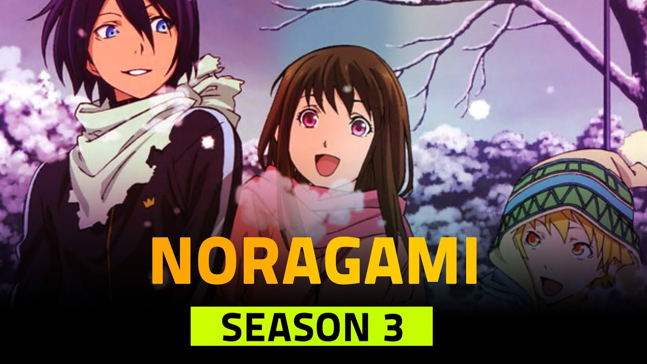 When Is Noragami Season 3 Coming? [2023 Updates]