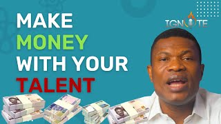 How to Monetize your talent to make money online