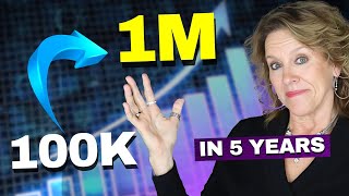 How To Turn 100K Into 1 Million In 5 Years