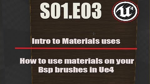 Deathscyp Factory S01E03 - Applying materials to Bsp - Unreal Beginners Tutorial series