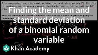 Finding the mean and standard deviation of a binomial random variable | AP Statistics | Khan Academy