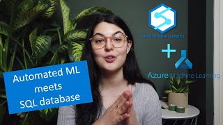 Data science meets SQL data warehouse: Synapse Analytics and Azure Machine Learning Demo (autoML)