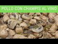 Pollo con champiñones al vino.- RecetasdeLuzMa