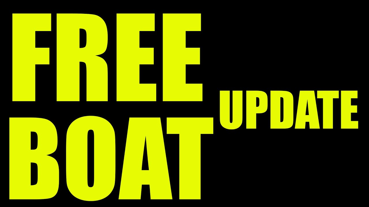 FREE BOAT GIVEAWAY – OPEN TO ALL, SUBMIT YOUR VIDEO NOW! AN UPDATE