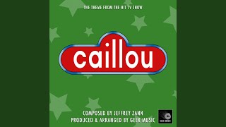 Caillou - Theme Song