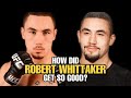 How Did Robert Whittaker Get SO GOOD?