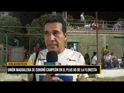 Unión magdalena se coronó campeón en el Plus 50 de La Floresta
