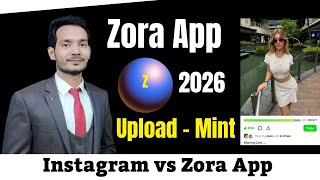 What is Zora Aap? Web3 पर Content Upload + Mint + Earn | Hindi 