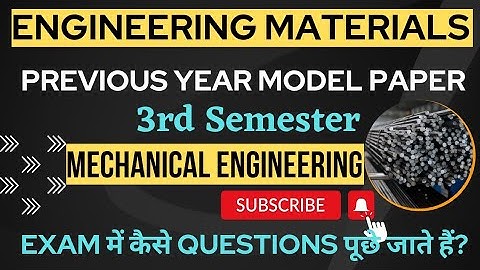 Engineering Materials Previous year Model Paper/ Mechanical Engineering Model Paper/ Diploma 3rd