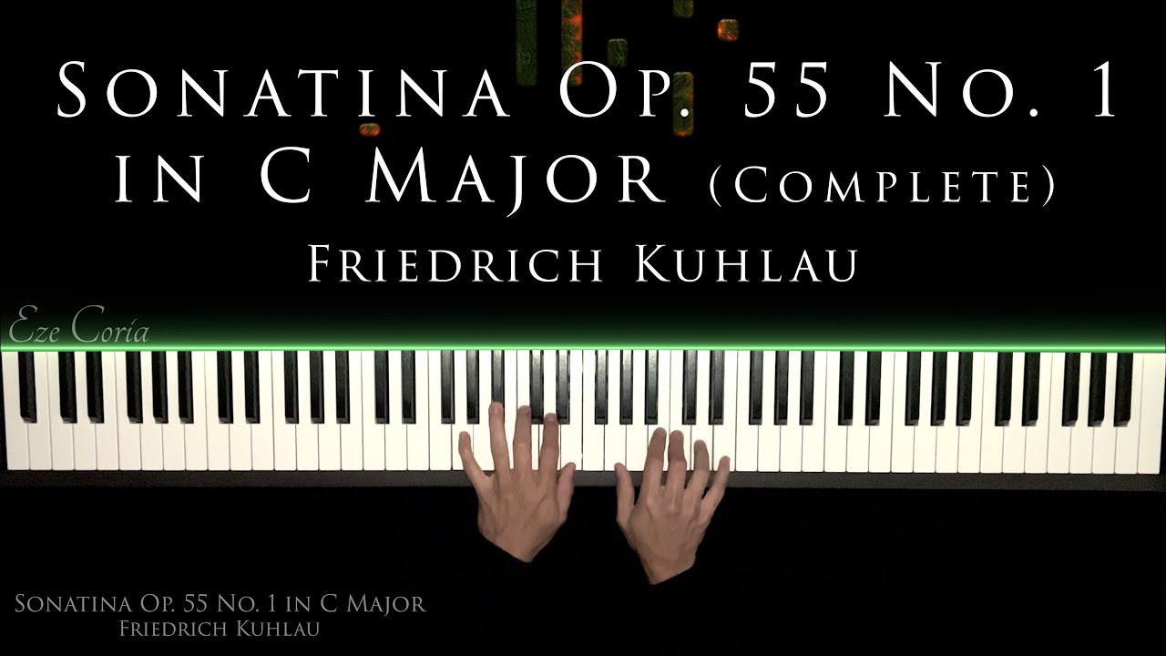 Kuhlau || Sonatina Op. 55 No. 1 in C Major (Complete)