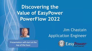 Discovering the Value of EasyPower PowerFlow