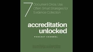 Document Once, Use Often: Smart Strategies for Evidence Collection