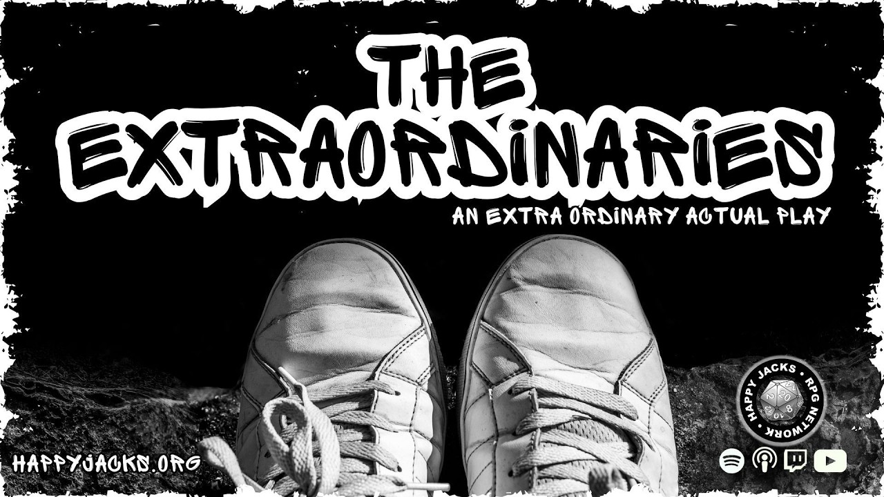 Session 05 | The Extraordinaries | Extra Ordinary