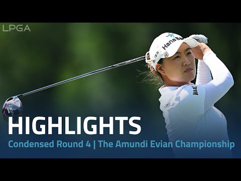 The Amundi Evian Championship | Condensed Round 4