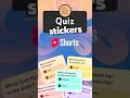 HOW TO: Add QUIZ STICKERS to your Shorts 🧠📝