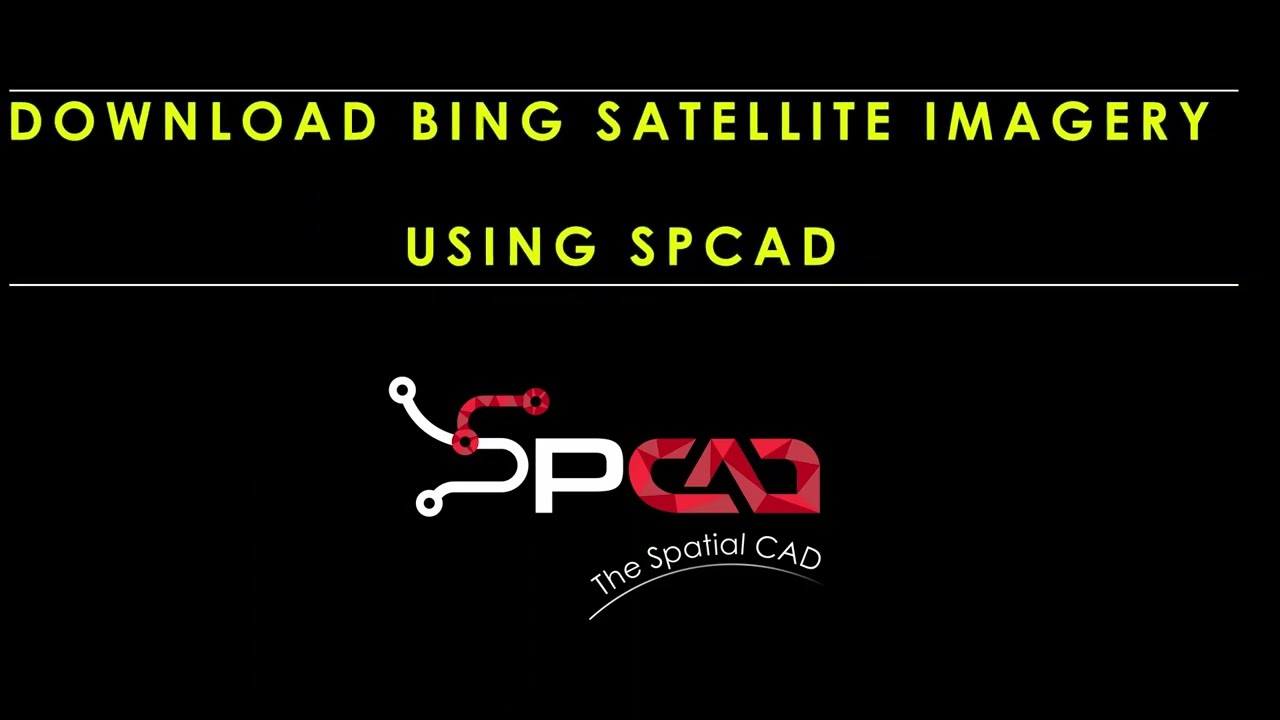 Download the Bing Satellite Imagery in CAD using SPCAD.