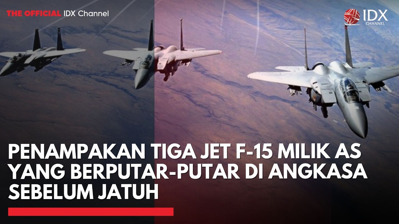 Penampakan Tiga Jet F-15 Milik AS yang Berputar-Putar di Angkasa Sebelum Jatuh | IDXC UPDATE