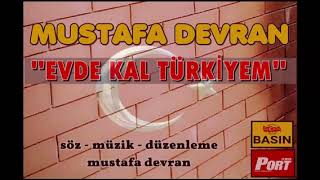 Mustafa Devran / #evdekalturkiyem Resimi