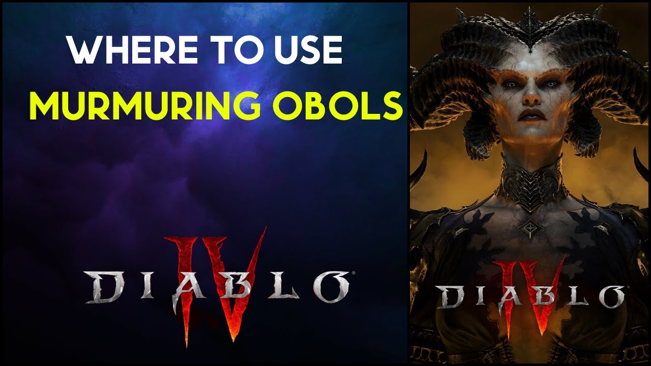 Where to use Murmuring Obols in Diablo 4