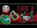 Jugando Classic Us 🔴