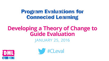 Developing a Theory of Change to Guide Evaluation (Session 2)