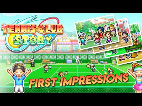 Tennis Club Story First Impressions [Gameplay Walkthrough]