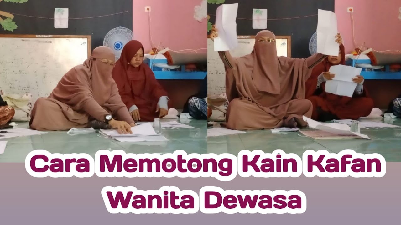 Cara memotong kain kafan jenazah wanita dewasa