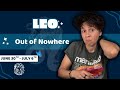 LEO ÔÖî Ä Out Of Nowhere JUNE 30TH JULY 6TH Tarot Card Reading LEO ÔÖî Ä Out Of Nowhere JUNE 30TH JULY 6TH Tarot Card Reading