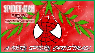 A Very Spidey Christmas! (All Parts)