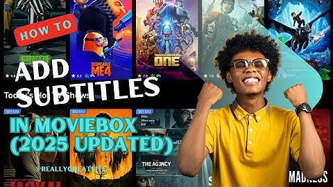 HOW TO ADD SUBTITLES IN MOVIEBOX(2025 UPDATED)