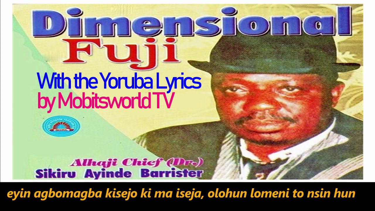 Dimensional Fuji with Yoruba Lyrics