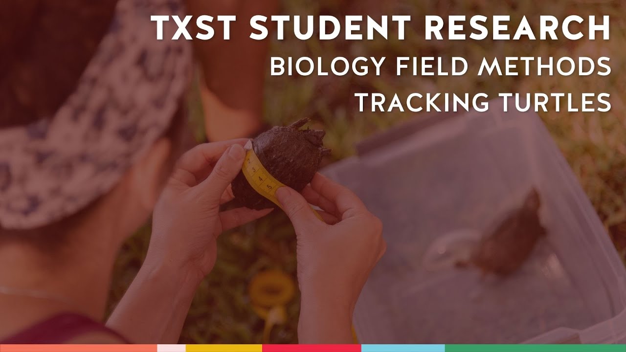 TXST Research - Biology Field Methods