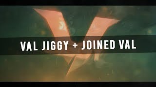 Val Jiggy Intro + Joined Valiant :3