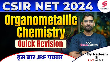 CSIR NET 2024 | Organic Chemistry | Revision Series | Most Important Questions | Nadeem Sir