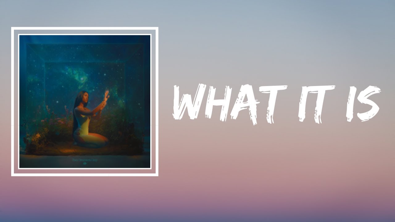 Amber Mark - What It Is (Lyrics)