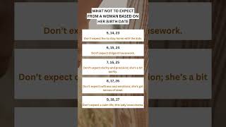 WHAT NOT TO EXPECT FROM A WOMAN BASED ON HER BIRTH DATE #astrology #zodiac
