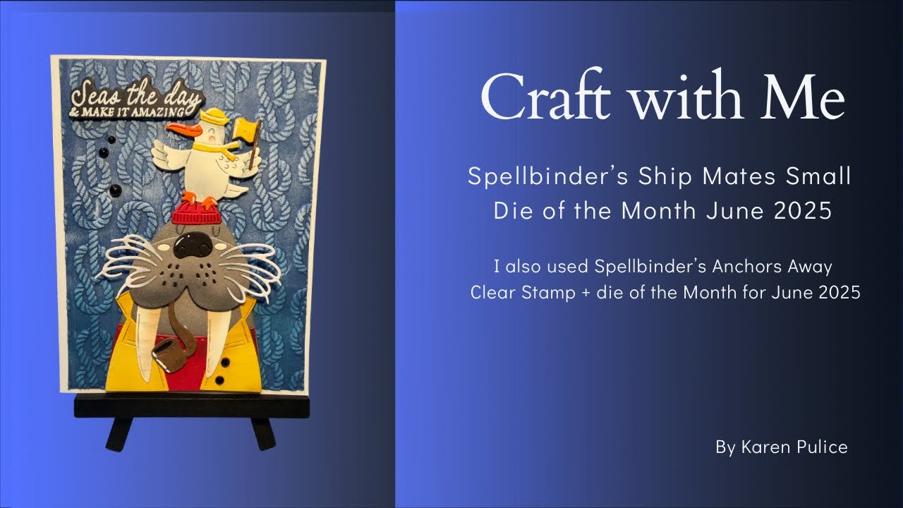 Shipmates Small die of the Month for June 2025 @Spellbinders