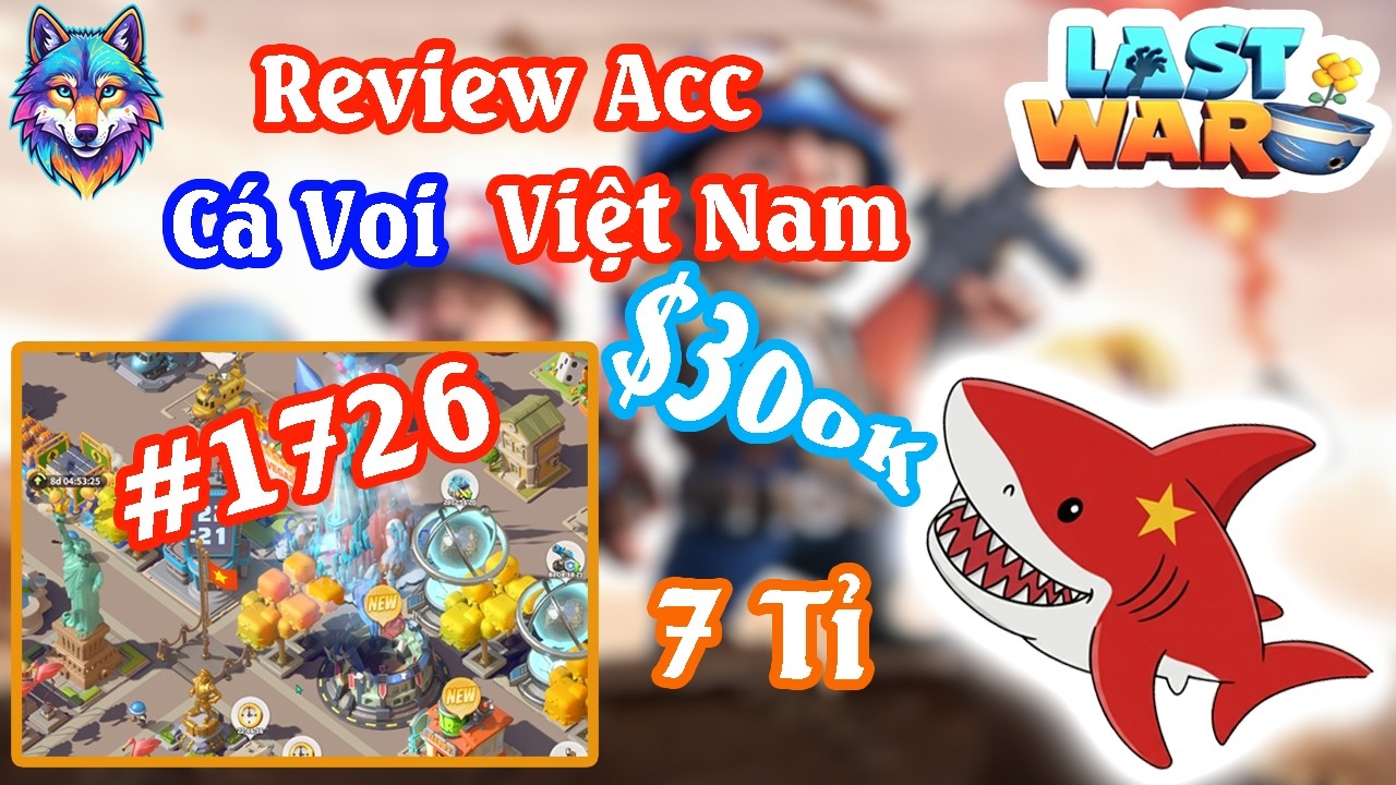 Last War Vn | Review acc 