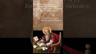 Avance Confesiones San Agustin Libro 11 Cap 1  XIV al XXXI
