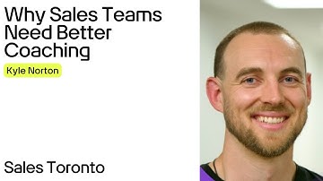 Why Sales Teams Need Better Coaching | Winning Through Adversity with Kyle Norton