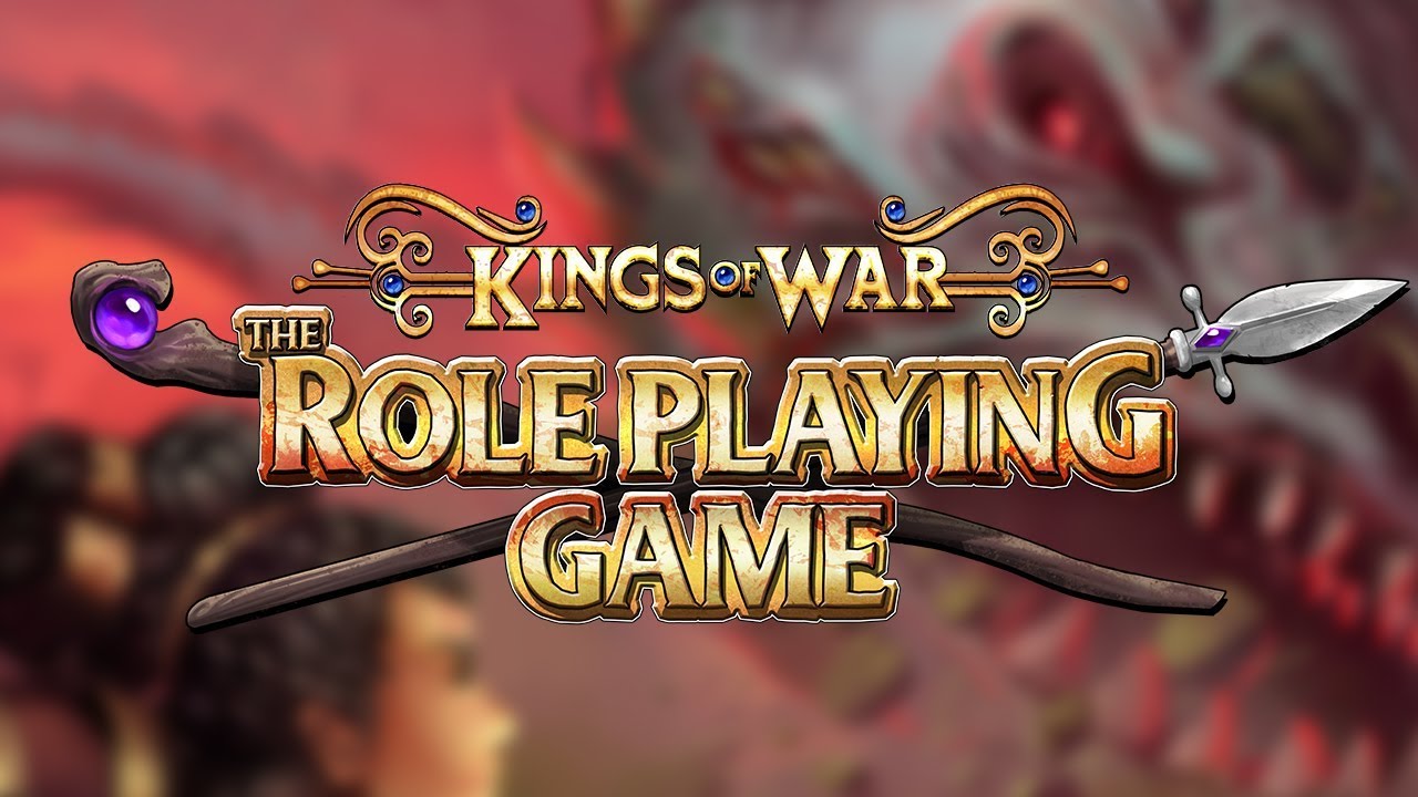 Kings of War - The Role Playing Game! - 