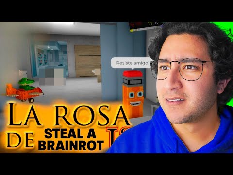 LA ROSA DE STEAL A BRAINROT PARTE 4 👮😭